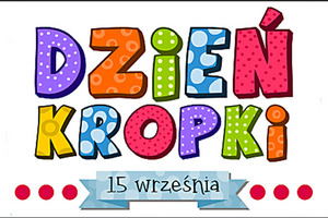 Dzień Kropki w oddziałach przedszkolnych